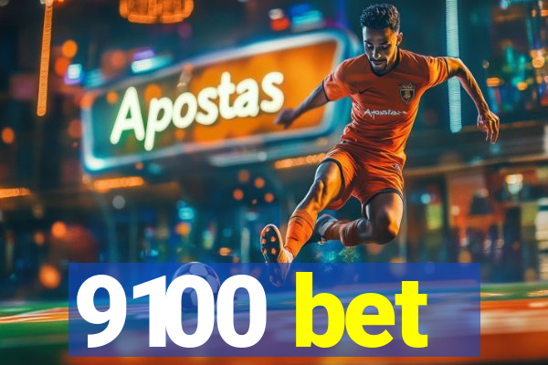9100 bet